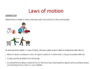 Laws of motion Contact noncontact forces Aristotles fallacy