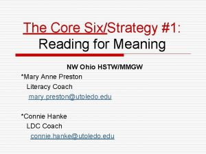 The Core SixStrategy 1 Reading for Meaning NW