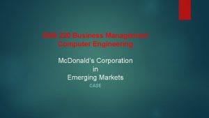 ENS 220 Business Management Computer Engineering Mc Donalds