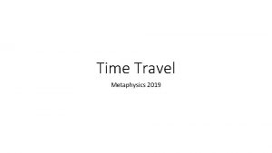 Time Travel Metaphysics 2019 David K Lewis American