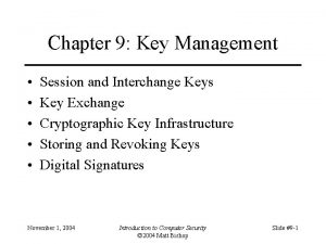 Chapter 9 Key Management Session and Interchange Keys