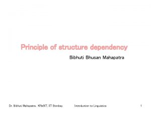 Structure dependency principle