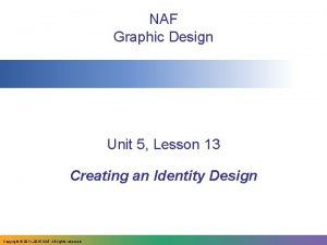 NAF Graphic Design Unit 5 Lesson 13 Creating