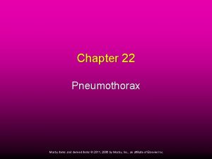 Chapter 22 Pneumothorax Mosby items and derived items