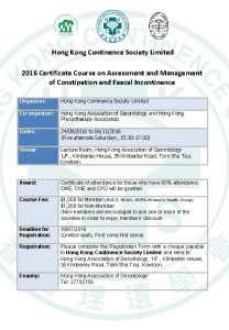 Hong Kong Continence Society Limited 2016 Certificate Course