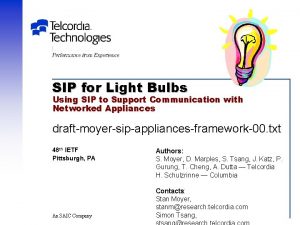 SIP for Light Bulbs Using SIP to Support