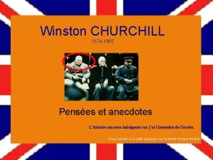 Winston CHURCHILL 1874 1965 Penses et anecdotes Lhistoire