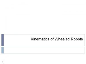 Kinematics of Wheeled Robots 1 https www youtube