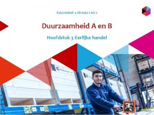 Keuzedeel u niveau 1 en 2 Duurzaamheid A