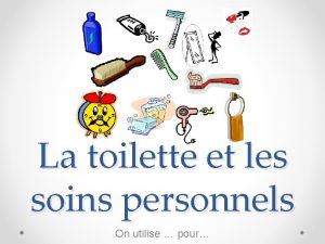 La toilette