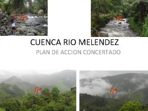 CUENCA RIO MELENDEZ PLAN DE ACCION CONCERTADO COMUNIDADES