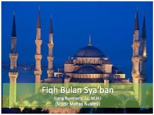 Fiqh Bulan Syaban Itang Rusmana Lc M H