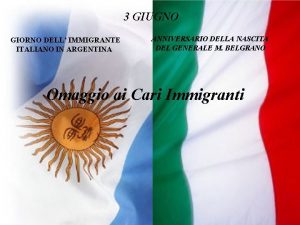 3 GIUGNO GIORNO DELL IMMIGRANTE ITALIANO IN ARGENTINA