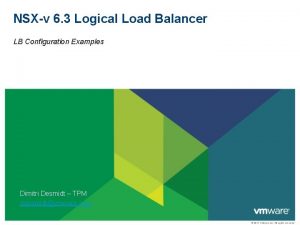 NSXv 6 3 Logical Load Balancer LB Configuration