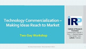 Technology Commercialization Making Ideas Reach to Market TwoDay