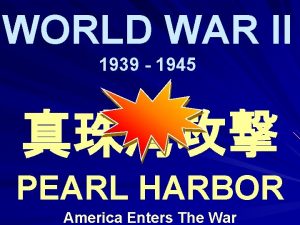 WORLD WAR II 1939 1945 PEARL HARBOR America