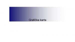 Delovi graficke kartice