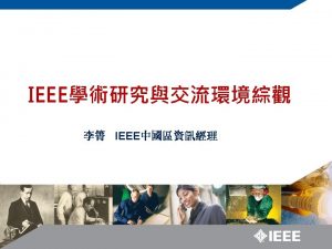 IEEE History IEEE Student Resources IEEE Membership 2