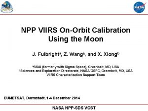 NPP VIIRS OnOrbit Calibration Using the Moon J