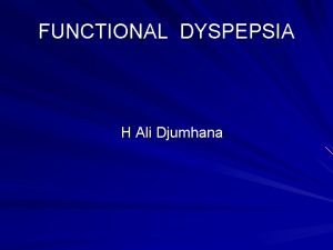 Dyspepsia approach