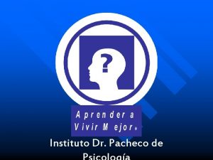 Instituto Dr Pacheco de INSTITUTO DR PACHECO DE