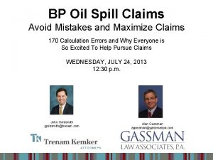 BP Oil Spill Claims Avoid Mistakes and Maximize