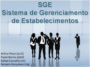 SGE Sistema de Gerenciamento de Estabelecimentos Arthur Rizzo