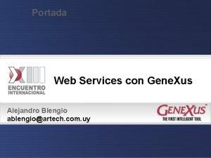Portada Web Services con Gene Xus Alejandro Blengio