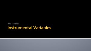 Alex Tabarrok Instrumental Variables Introduction The Search for