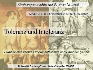 Kirchengeschichte der Frhen Neuzeit Modul 2 Das Christentum