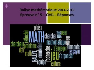 Rallye mathmatique 2014 2015 preuve n 5 CM