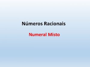 Numeral misto Numeral misto