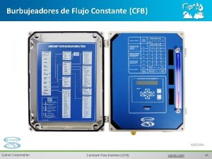 Burbujeadores de Flujo Constante CFB 482014 Sutron Corporation