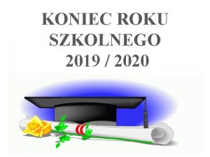 KONIEC ROKU SZKOLNEGO 2019 2020 Uczniowie wyrnieni Taraska