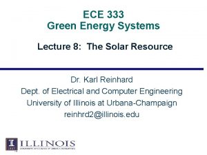 ECE 333 Green Energy Systems Lecture 8 The