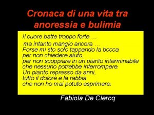 Cronaca di una vita tra anoressia e bulimia