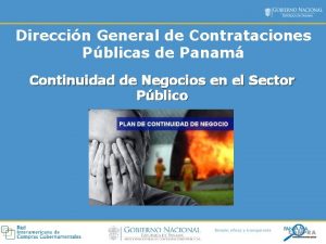 Direccin General de Contrataciones Pblicas de Panam Continuidad