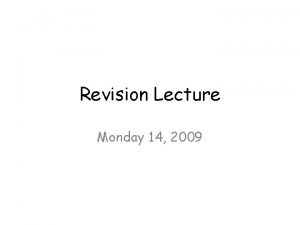 Revision Lecture Monday 14 2009 Tides Ocean tides
