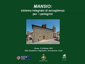 MANSIO sistema integrato di accoglienza per i pellegrini