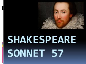 Shakespeare 57 sonnet