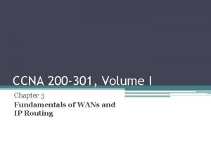 CCNA 200 301 Volume I Chapter 3 Fundamentals