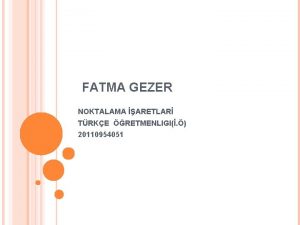 FATMA GEZER NOKTALAMA ARETLAR TRKE RETMENLIGI 20110954051 1