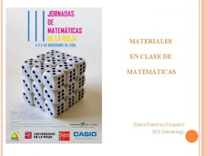 MATERIALES EN CLASE DE MATEMTICAS Elena Ramrez Ezquerro