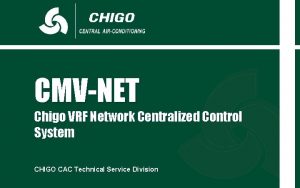 CMVNET Chigo VRF Network Centralized Control System CHIGO