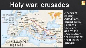 Military expeditions carried out by european christians