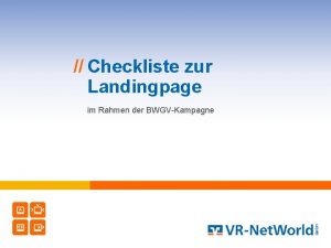 Checkliste zur Landingpage im Rahmen der BWGVKampagne Checkliste