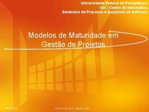 Universidade Federal de Pernambuco CIn Centro de Informtica