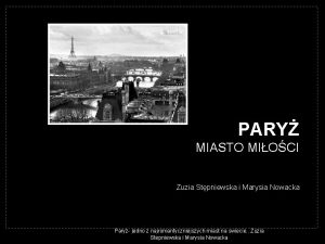 PARY MIASTO MIOCI Zuzia Stpniewska i Marysia Nowacka