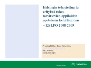 Helsingin tehostettua ja erityist tukea tarvitsevien oppilaiden opetuksen