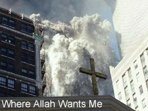 Where Allah Wants Me I heard a story